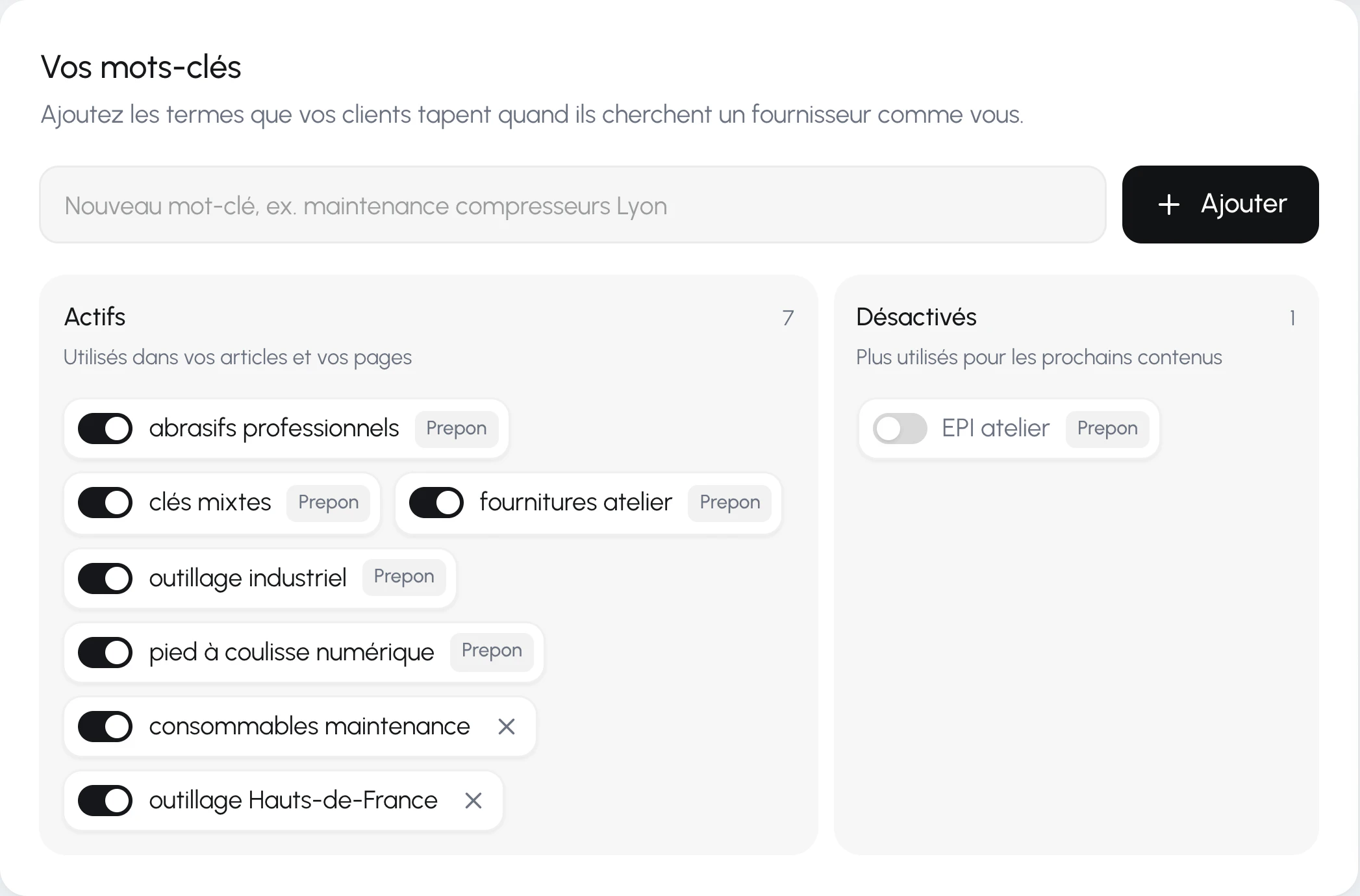 Détail de la page Mots-clés : cadre « Vos mots-clés » avec le champ d'ajout, sept mots-clés actifs (abrasifs professionnels, clés mixtes, fournitures atelier, outillage industriel, pied à coulisse numérique, consommables maintenance, outillage Hauts-de-France) et un mot-clé désactivé (EPI atelier)