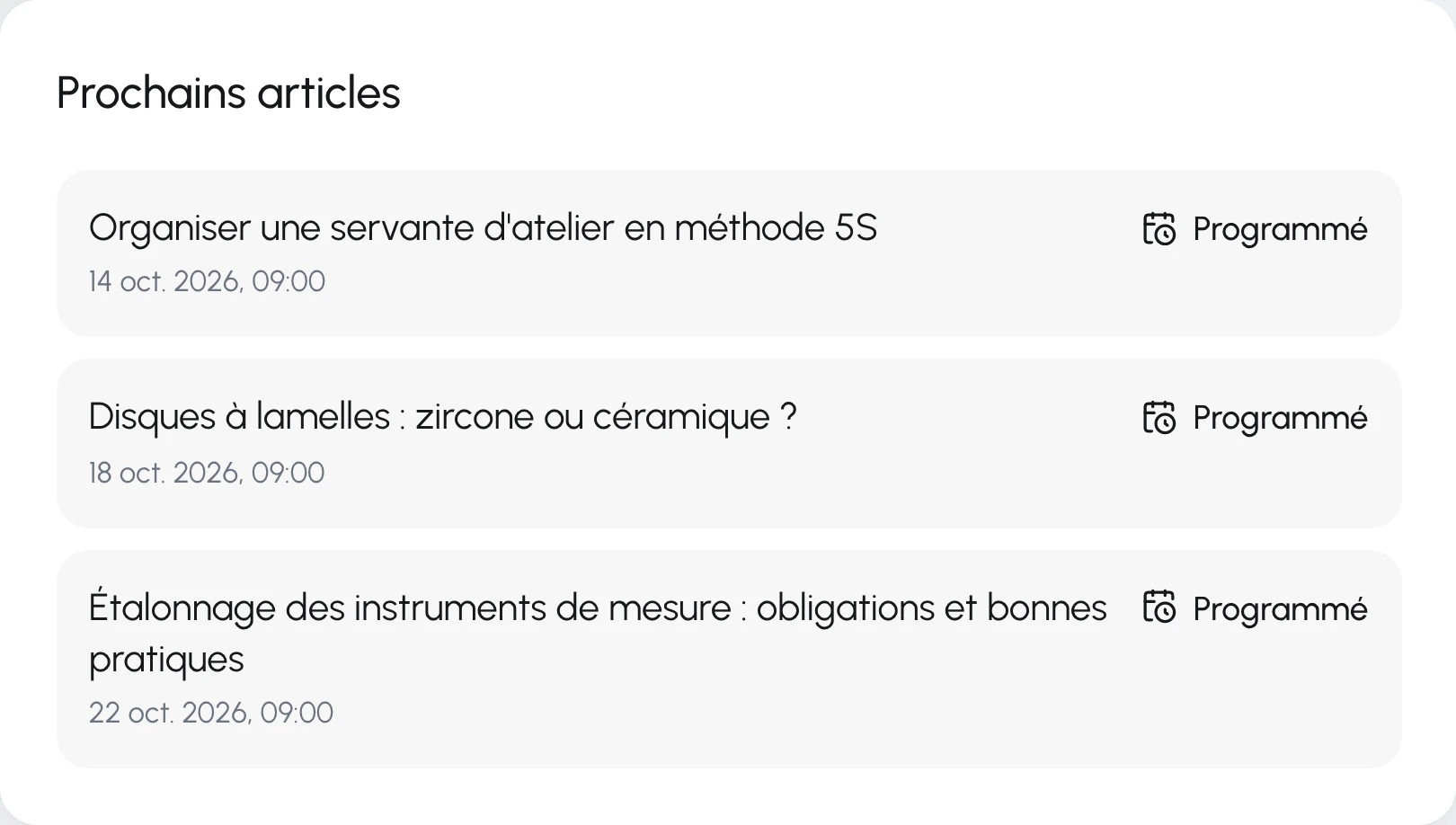 Détail de la page Contenu : cadre « Prochains articles », trois articles programmés les 14, 18 et 22 octobre 2026